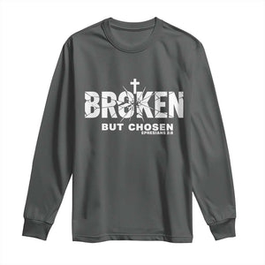 Broken But Chosen Ephesians 2:8 Bible Verse Long Sleeve Shirt Christian Faith Grace and Salvation Gift TS02 Dark Heather Print Your Wear