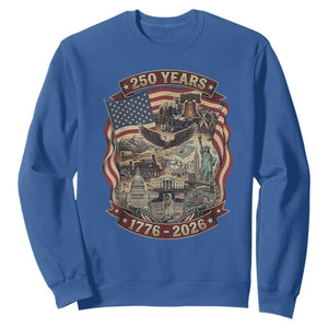 250 Years 1776 to 2026 Ultimate American Landmark Collage Sweatshirt Liberty Bell Eagle and US Flag Semiquincentennial Patriotic TS02 Royal Blue Print Your Wear