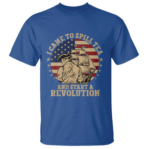 Funny Boston Tea Party T Shirt I Came To Spill Tea And Start A Revolution Retro Graphic