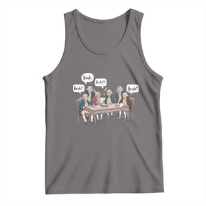 Bruh Founding Fathers Constitutional Convention Tank Top Funny American History Humorous Patriot