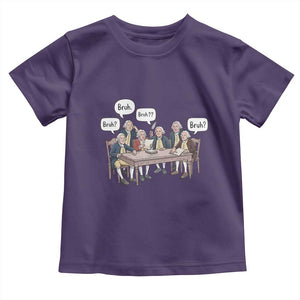 Bruh Founding Fathers Constitutional Convention Toddler T Shirt Funny American History Humorous Patriot