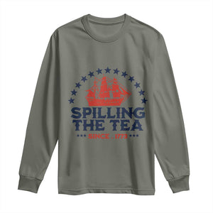 Spilling The Tea Since 1773 Long Sleeve Shirt Patriotic Nautical Stars American History