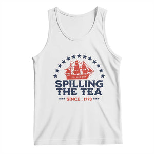 Spilling The Tea Since 1773 Tank Top Patriotic Nautical Stars American History