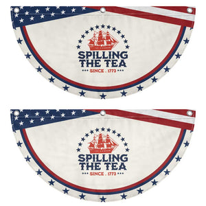 Spilling The Tea Since 1773 Patriotic Fan Flag Nautical Stars American History