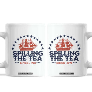 Spilling The Tea Since 1773 Coffee Mug Patriotic Nautical Stars American History