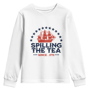 Spilling The Tea Since 1773 Youth Sweatshirt Patriotic Nautical Stars American History