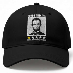 Fords Theatre One Star Awful Wouldnt Recommend Baseball Cap Abraham Lincoln Funny History Dark Humor