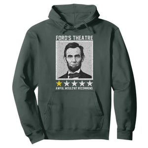 Fords Theatre One Star Awful Wouldnt Recommend Hoodie Abraham Lincoln Funny History Dark Humor