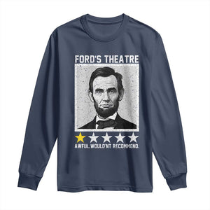 Fords Theatre One Star Awful Wouldnt Recommend Long Sleeve Shirt Abraham Lincoln Funny History Dark Humor