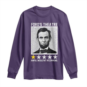 Fords Theatre One Star Awful Wouldnt Recommend Long Sleeve Shirt Abraham Lincoln Funny History Dark Humor