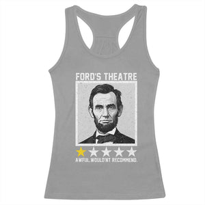 Fords Theatre One Star Awful Wouldnt Recommend Racerback Tank Top Abraham Lincoln Funny History Dark Humor