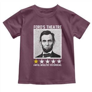 Fords Theatre One Star Awful Wouldnt Recommend Toddler T Shirt Abraham Lincoln Funny History Dark Humor
