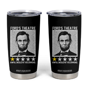 Fords Theatre One Star Awful Wouldnt Recommend Tumbler Cup Abraham Lincoln Funny History Dark Humor