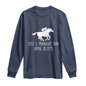 Paul Revere American History Long Sleeve Shirt Just A Midnight Ride April 18 1775