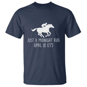 Paul Revere American History T Shirt Just A Midnight Ride April 18 1775