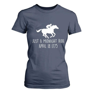 Paul Revere American History T Shirt For Women Just A Midnight Ride April 18 1775