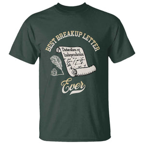 Declaration Of Independence 1776 Funny History T Shirt Best Breakup Letter Ever Humor