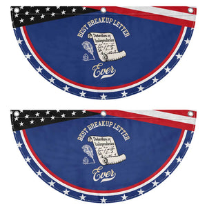 Declaration Of Independence 1776 Funny History Patriotic Fan Flag Best Breakup Letter Ever Humor