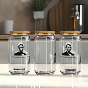 Funny Abraham Lincoln Theatre Dark Humor Glass Can I'm Not Really A Fan Of The Theater