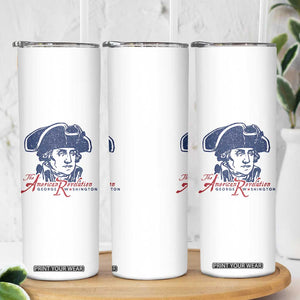 George Washington The American Revolution Skinny Tumbler Distressed Sketch Historic Patriotic Graphic