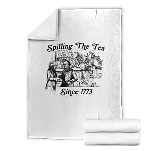 Spilling The Tea Since 1773 Throw Blanket Boston Tea Party Vintage Historical Sketch Graphic