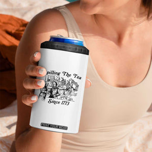 Spilling The Tea Since 1773 4 in 1 Can Cooler Tumbler Boston Tea Party Vintage Historical Sketch Graphic