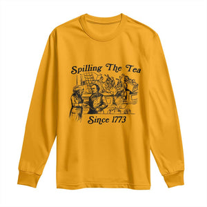 Spilling The Tea Since 1773 Long Sleeve Shirt Boston Tea Party Vintage Historical Sketch Graphic