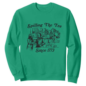 Spilling The Tea Since 1773 Sweatshirt Boston Tea Party Vintage Historical Sketch Graphic