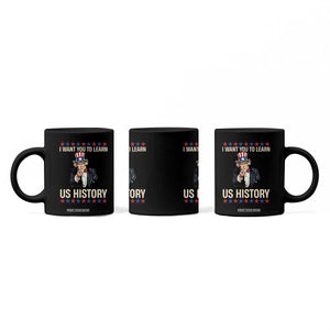 Uncle Sam I Want You To Learn US History Coffee Mug Patriotic Teachers Students