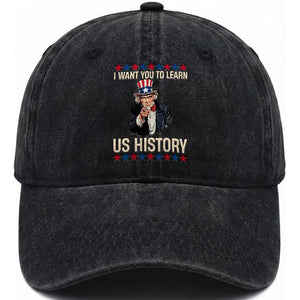 Uncle Sam I Want You To Learn US History Washed Cotton Baseball Cap Patriotic Teachers Students