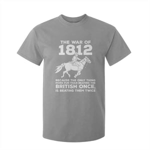 The War Of 1812 T Shirt For Kid Beating The British Twice Funny Patriotic Military History