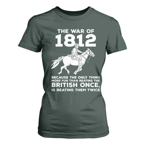 The War Of 1812 T Shirt For Women Beating The British Twice Funny Patriotic Military History
