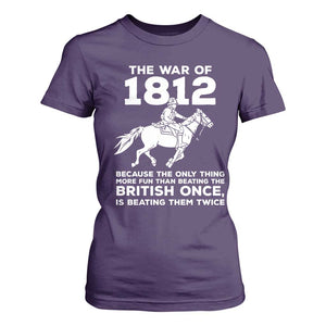The War Of 1812 T Shirt For Women Beating The British Twice Funny Patriotic Military History