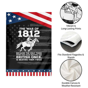 The War Of 1812 Patriotic Garden Flag Beating The British Twice Funny Military History