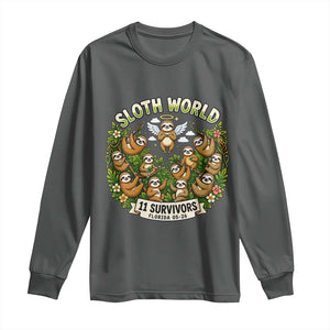 Sloth World 11 Survivors Wildlife Awareness Long Sleeve Shirt Florida Animal Rights Protest and Support TS02 Dark Heather Print Your Wear