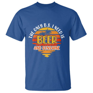 Funny Drinking T Shirt The Only B.S. I Need Is Beer And Sunshine Lover Retro Sunset TS02 Royal Blue Printyourwear