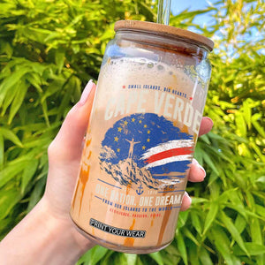 Cape Verde Small Islands Big Hearts Pride Glass Can Cabo Verde One Nation One Dream Distressed Flag TS02 Black Print Your Wear