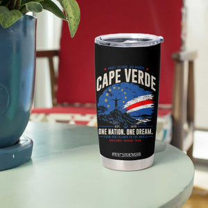 Cape Verde Small Islands Big Hearts Pride Tumbler Cup Cabo Verde One Nation One Dream Distressed Flag TS02 Print Your Wear