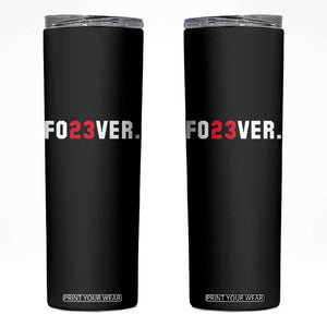 Classic Baseball Jersey Number 23 Skinny Tumbler Fo23ever #23 Vintage Sports Fan - Print Your Wear