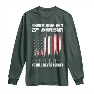 Remember Honor Unite 9 11 Memorial 25th Anniversary Long Sleeve Shirt We Will Never Forget Patriotic American Flag