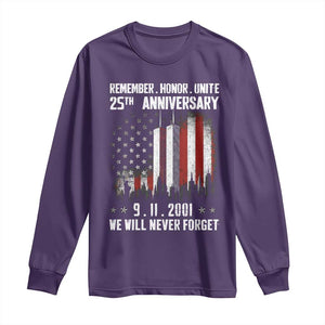 Remember Honor Unite 9 11 Memorial 25th Anniversary Long Sleeve Shirt We Will Never Forget Patriotic American Flag