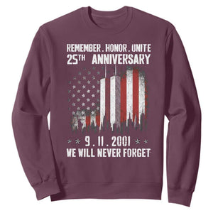 Remember Honor Unite 9 11 Memorial 25th Anniversary Sweatshirt We Will Never Forget Patriotic American Flag