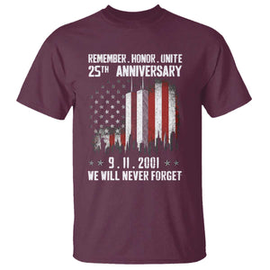Remember Honor Unite 9 11 Memorial 25th Anniversary T Shirt We Will Never Forget Patriotic American Flag