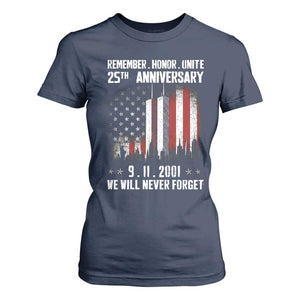 Remember Honor Unite 9 11 Memorial 25th Anniversary T Shirt For Women We Will Never Forget Patriotic American Flag