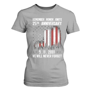 Remember Honor Unite 9 11 Memorial 25th Anniversary T Shirt For Women We Will Never Forget Patriotic American Flag
