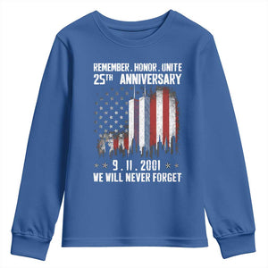 Remember Honor Unite 9 11 Memorial 25th Anniversary Youth Sweatshirt We Will Never Forget Patriotic American Flag