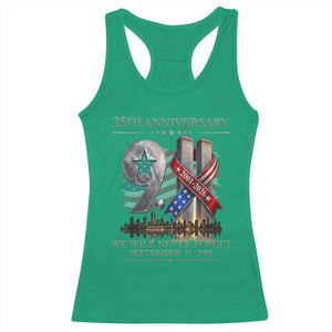 We Will Never Forget 9 11 Memorial 25th Anniversary Racerback Tank Top Patriotic American Flag Ribbon