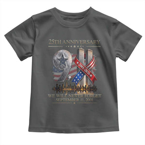 We Will Never Forget 9 11 Memorial 25th Anniversary Toddler T Shirt Patriotic American Flag Ribbon