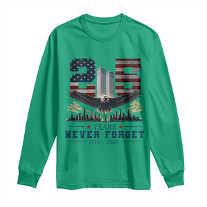 Patriotic Soaring Bald Eagle 9 11 Memorial 25th Anniversary Long Sleeve Shirt 25 Years 2021 2026 Never Forget