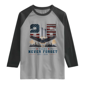 Patriotic Soaring Bald Eagle 9 11 Memorial 25th Anniversary Raglan Shirt 25 Years 2021 2026 Never Forget